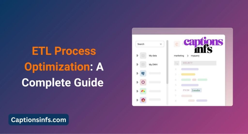 ETL Process Optimization